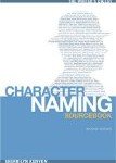 The Writer's Digest Character Naming Sourcebook by Sherrilyn Kenyon
