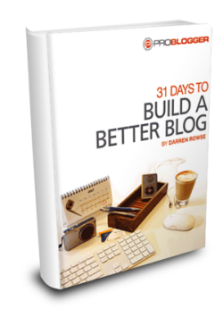 31 days to a better blog darren rowse ebook cover