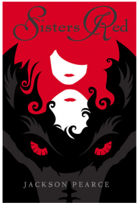 Sisters Red by Jackson Pearce