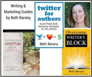 Writing & Marketing Guides by Beth Barany Writing & Marketing Guides by Beth Barany