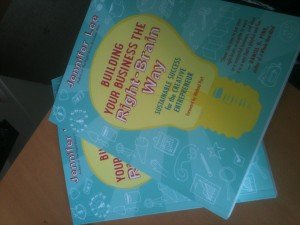 Building Your Business the Right-Brain Way: Sustainable Success for the Creative Entrepreneur [Kindle Edition] Jennifer Lee (Author), Michael Port (Foreword), Kate Prentiss (Illustrator)