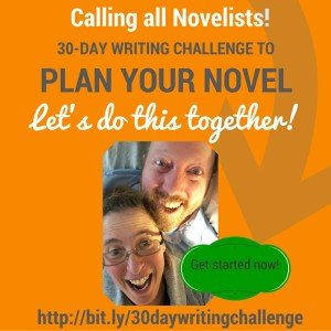 Please share on INSTAGRAM or Pinterest. Plan Your Novel, 30-Day Writing Challenge, Oct. 2015