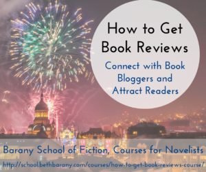 How to Get Book Reviews, Barany School of Fiction, Courses for Novelists How to Get Book Reviews, Barany School of Fiction, Courses for Novelists