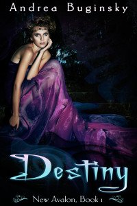 Destiny (New Avalon, #1) by Andrea Buginsky