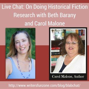 Live Chat- On Doing Historical Research with Beth Barany and Carol Malone