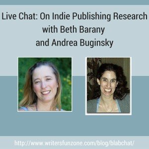 Live Chat- On Indie Publishing Research with Beth Barany and Andrea Buginsky (WFZ)