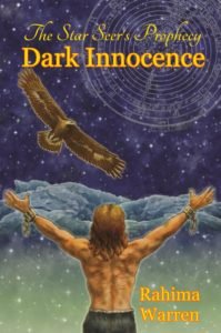 Dark Innocence (The Star-Seer's Prophecy, Book 1) by Rahima Warren 