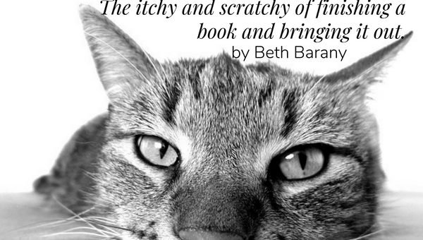 Why Does It Feel So Bad to Finish Your Book? The itchy and scratchy of finishing a book and bringing it out... by Beth Barany
