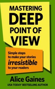 Mastering Deep Point of View by Alice Gaines
