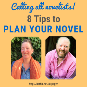 8 Tips to Plan Your Novel So You Can Write With Confidence and Clarity with Beth and Ezra Barany