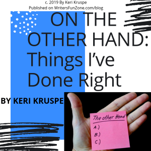 ON THE OTHER HAND_ Things I’ve Done Right