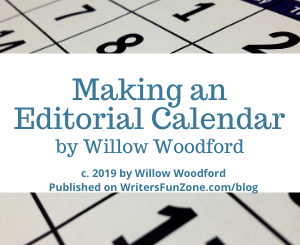 Making an Editorial Calendar by Willow Woodford