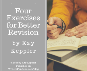 Four Exercises for Better Revision by Kay Keppler