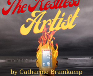 The Restless Artist: The Inventor by Catharine Bramkamp