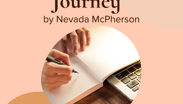 On the Hero’s Journey by Nevada McPherson