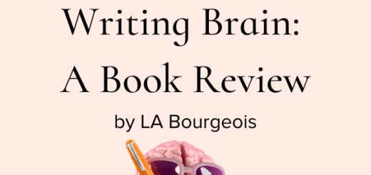 Fire Up Your Writing Brain : A Book Review by LA Bourgeois