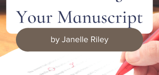 Self-Editing Your Manuscript by Janelle Riley