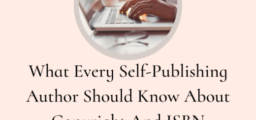 What Every Self-Publishing Author Should Know About Copyright And ISBN by Janelle Riley