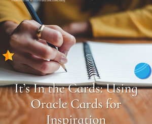 It’s In the Cards: Using Oracle Cards for Inspiration by Catharine Bramkamp