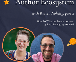 Image for Blog Post Author Ecosystem with Russell Nohelty, part 2