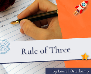 Rule of Three by Laurel Osterkamp