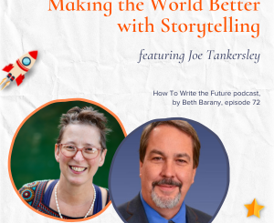 Grey Blog Image for Making the World Better with Storytelling featuring Joe Tankersley