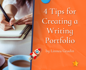 4 Tips for Creating a Writing Portfolio by Linnea Gradin