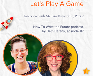 Image of Beth Barany and Melissa Dinwiddie for Let's Play A Game, Interview with Melissa Dinwiddie, Part 2