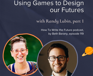 Image of Beth Barany and Randy Lubin for Using Games to Design our Futures