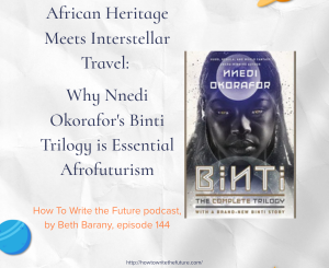 Book cover of the Binti Trilogy by Nnedi Okorafor for podcast episode African Heritage Meets Interstellar Travel: Why Nnedi Okorafor's Binti Trilogy is Essential Afrofuturism