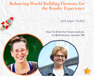 Image of Beth Barany and Jasper Ezekiel for How To Write the Future podcast