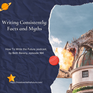 Image of Dragon on building for How To Write the future podcast episode 184
