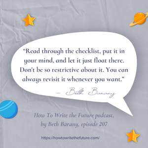 Quote from Edit Your Novel Checklist: First Read, No Edits Quote from Edit Your Novel Checklist: First Read, No Edits - How To Write the Future podcast, episode 207