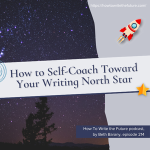 How to Self-Coach Toward Your Writing North Star
